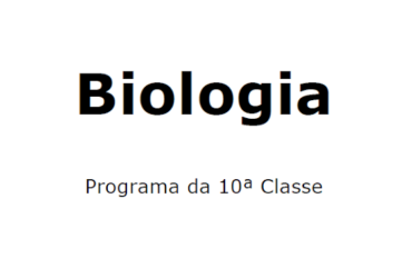 Biologia – Programa da 10a Classe