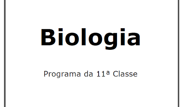 Biologia – Programa da 11a Classe