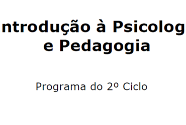 Introdução à Psicologia e Pedagogia – Programa do II Ciclo
