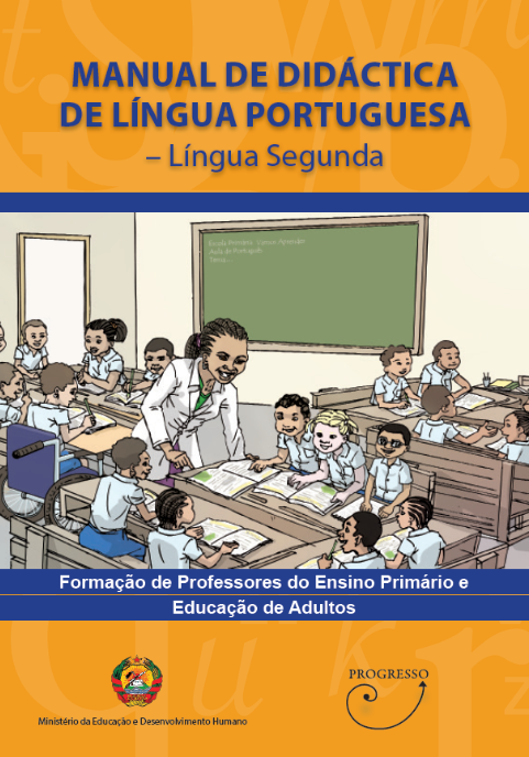 Manual para Formação de Professores – Manual de Didáctica de Língua Portuguesa – Língua Segunda