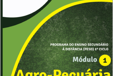 Módulo de Agro – Pecuária - Programa de ensino secundário a distância (PESD) 1º Ciclo