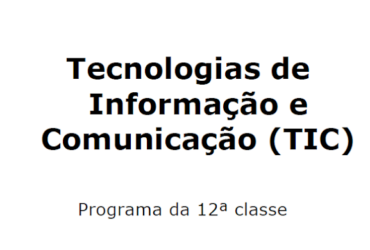 Tecnologia de Informação e Comunicação Programa 12ᵃ Classe