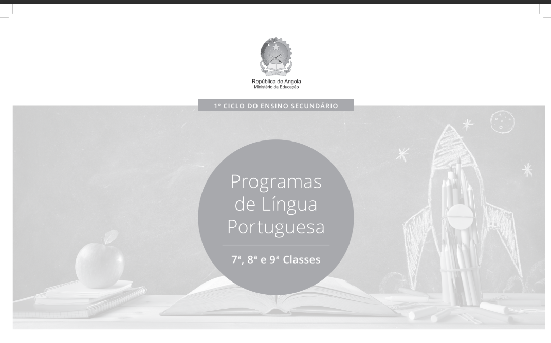 Baixar Programa de Língua Portuguesa - 7ª, 8ª e 9ª Classes(Editora Moderna) PDF